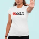 Believe In Yourself Unisex T-shirt
