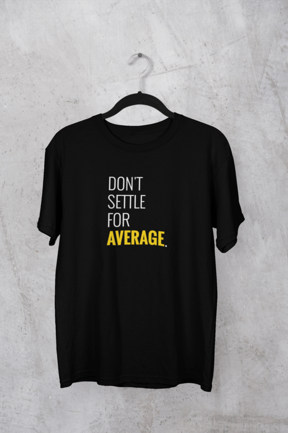 don’t-settle-for-average-1-min