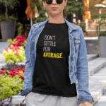 don’t-settle-for-average-2-min