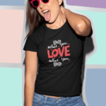 Love What You Do Unisex T-shirt