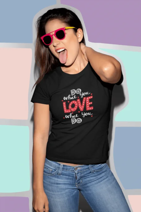 Love What You Do Unisex T-shirt