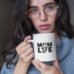 Mom Life Mother’s Day Mug