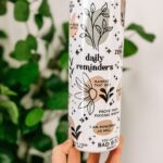 Daily Reminders Tumbler 750ML with Stainless Steel Straw