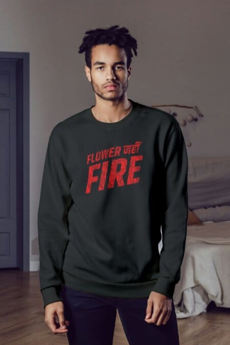 Flower Nahi Fire Pushpa 2 Sweatshirt